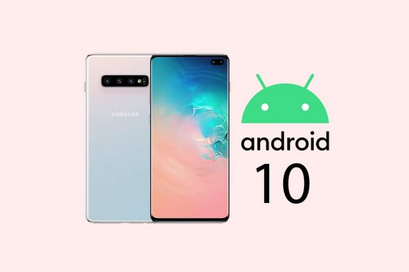 Android 10 pentru Galaxy S10 este disponibil acum si in Romania